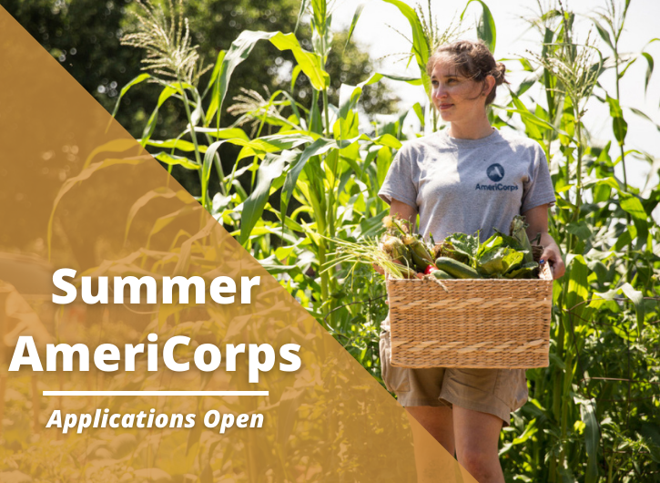 Now Accepting Applications For Summer AmeriCorps Placements