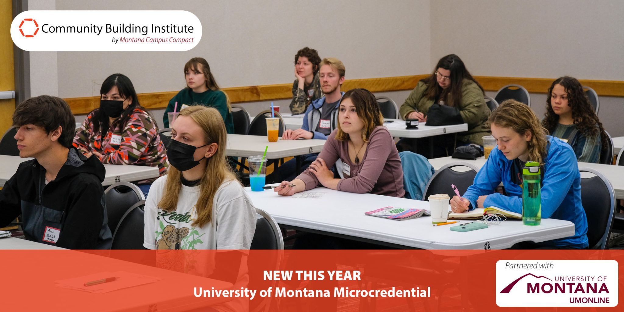 Photo of 10 individuals sitting at tables at a training. Community Building Institute logo. Text reading "New this year: University of Montana Microcredential!. Text reading "Partnered with" above the University of MOntana UMOnline logo.